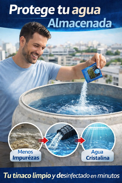 Persona usando Z-30 para desinfectar el agua almacenada en un tinaco y obtener agua cristalina.